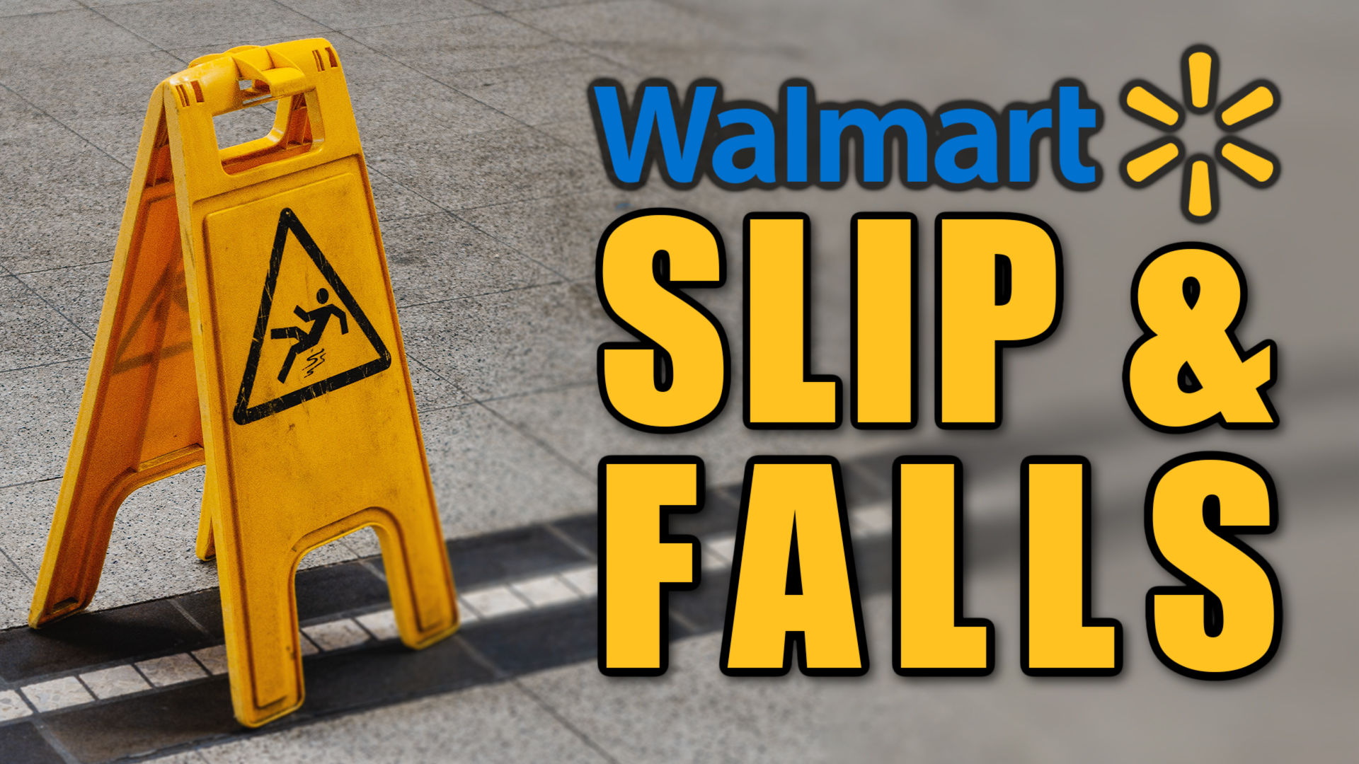 slippery sign Walmart slip and falls yellow 2